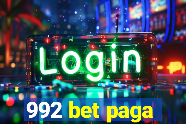 992 bet paga